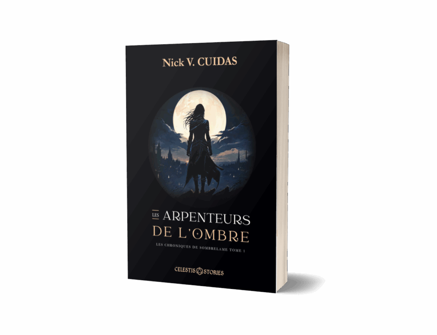 Tome 1 - Les Arpenteurs de l'ombre