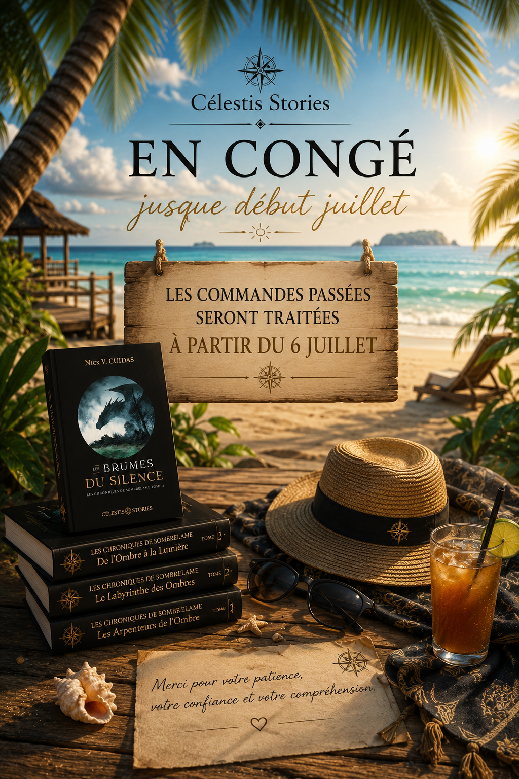 Célestis Stories en congé jusqu’au début du mois de juillet 2026, reprise du traitement des commandes le 6 juillet