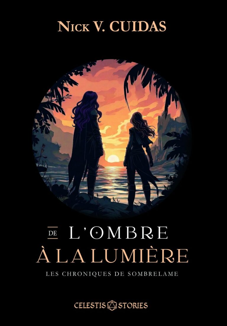 Couverture du Tome 3 des Chroniques de Sombrelame, De l'ombre à la lumière