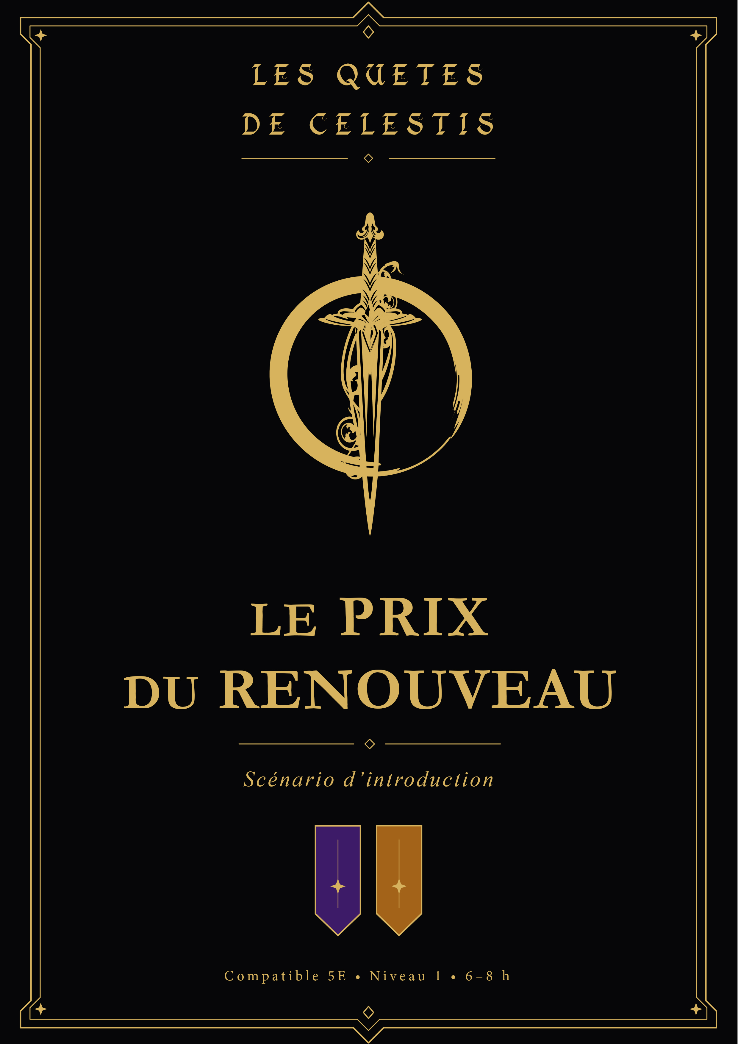 Les Quêtes de Célestis — Le Prix du Renouveau